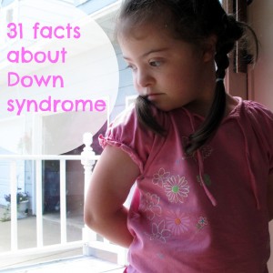 31 facts about Down syndrome